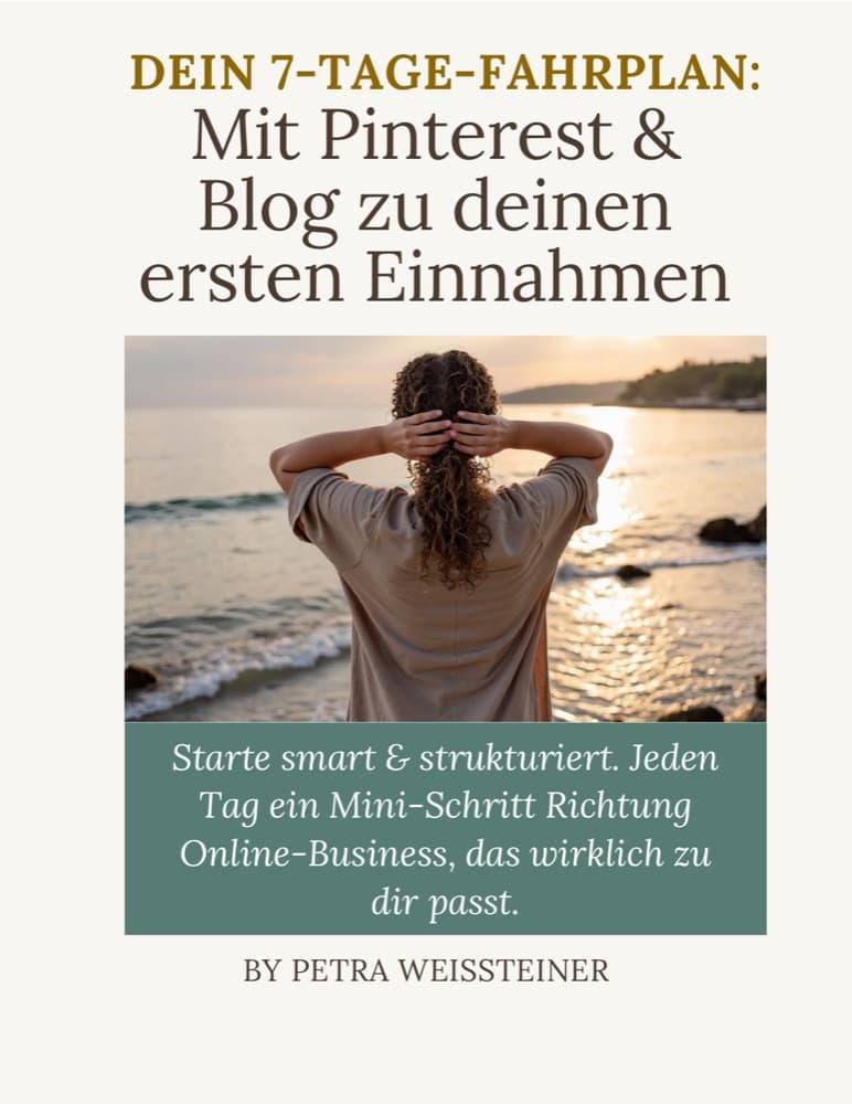 Cover des Workbooks „Dein 7-Tage-Fahrplan: mit Pinterest & Blog zu deinen ersten Einnahmen“